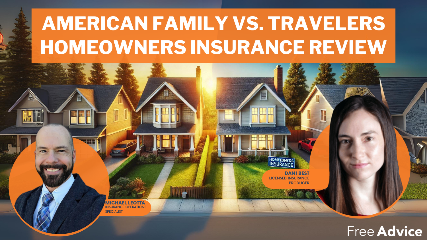 American Family vs. Travelers Homeowners Insurance