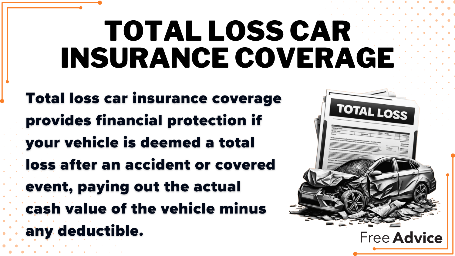 Cheap Car Insurance in Michigan: Total Loss Car Insurance Coverage